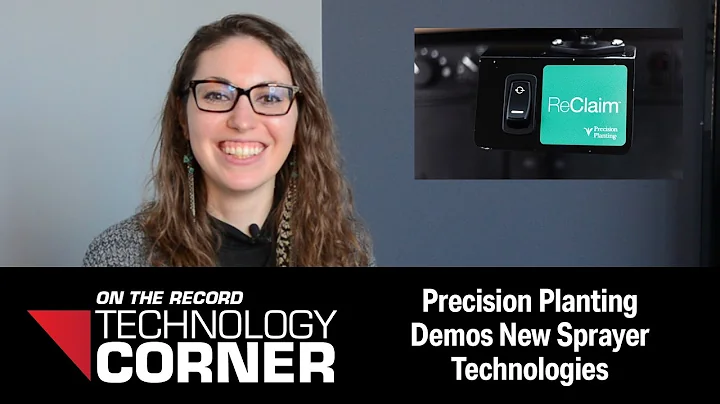 Precision Planting Demos New Sprayer Technologies