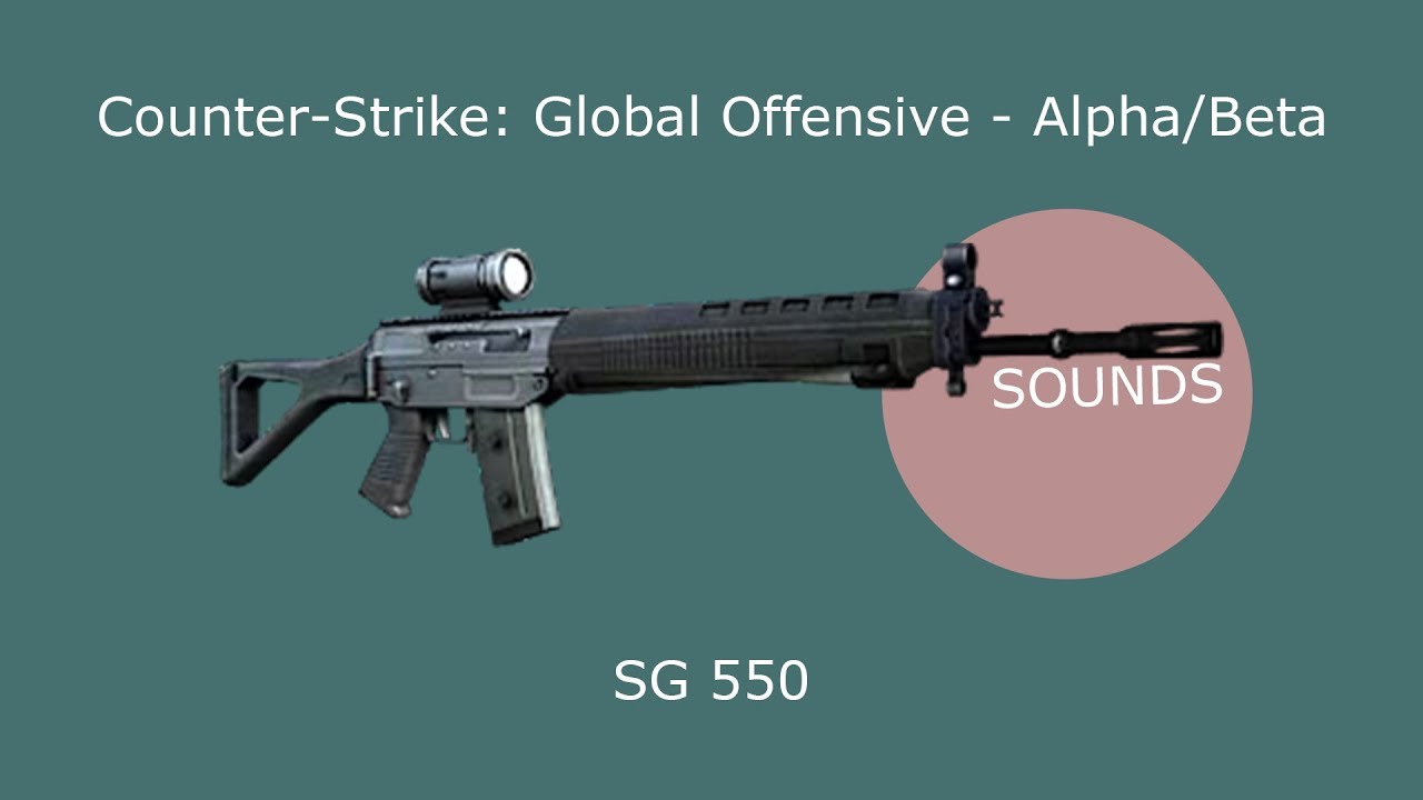 Csgo Alpha Beta Sounds Sg 550 Youtube