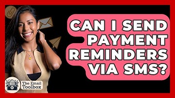 Can I Send Payment Reminders Via SMS? - TheEmailToolbox.com