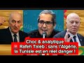 Shocking News Rafeh Taieb Without Algeria Tunisia Is In Real Danger 