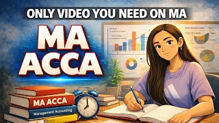 HOW TO PASS ACCA MA (Management Accounting) IN FIRST ATTEMPT | FULL STRATEGY