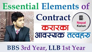 Essential Elements of Contract करारका आवस्यक तत्वहरु