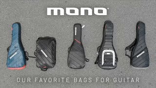 Our favorite gig bags for guitar - Mono Bags Review