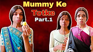 Mummy Ke Totke | FUNwithPRASAD | funwithprasad comedy moj