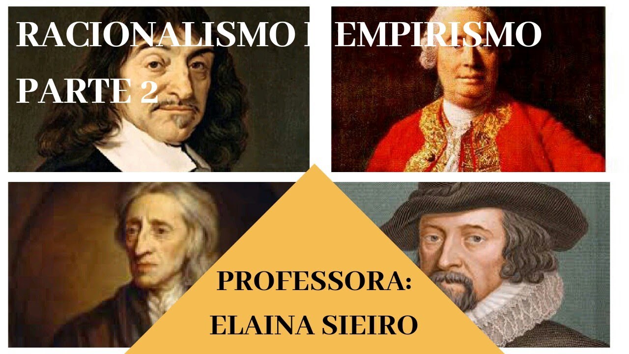 O Empirismo Corrente Filosófica Da Qual Locke Fazia Parte