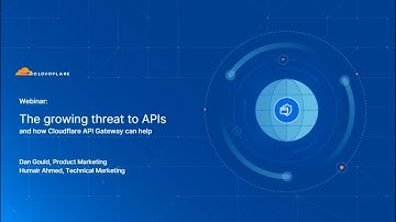 The growing threat to APIs -and how Cloudflare API Gateway can help (with Demo)
