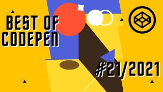 Best of Codepen #21/2021