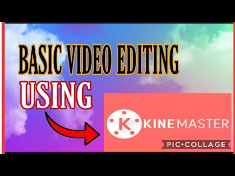 BASIC TUTORIAL HOW TO EDIT VIDEO USING KINEMASTER ? ?..PAANO BA? - YouTube