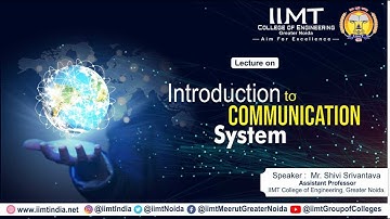 Lecture on Introduction to Communication System