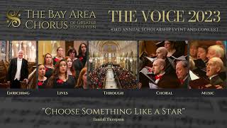 "Choose Something Like a Star" Randall Thompson - Bay Area Chorus