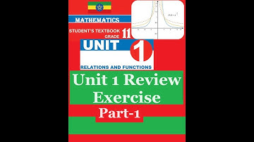 Mathematics Grade 11 Unit 1 Review Exercise Part 1 @mathT_21​