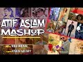 ATIF ASLAM MASHUP | VDj Royal | Visual Galaxy
