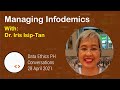 Data ethics conversations  dr iris isiptan  managing infodemics