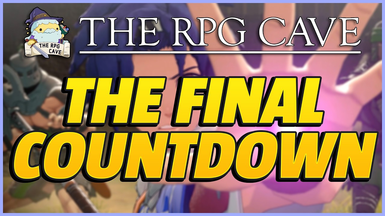 The Final Countdown | The RPG Cave 245