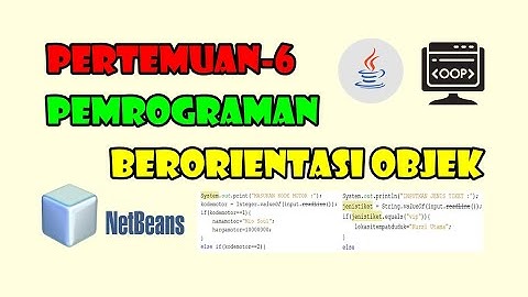 PERTEMUAN-6 | PEMROGRAMAN BERORIENTASI OBJEK