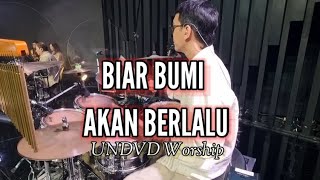 Biar Bumi Akan Berlalu (Undvd Worship) | Mike Sammy