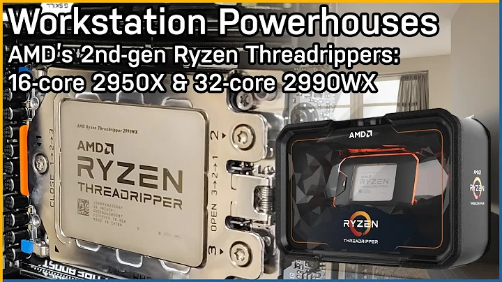 Unleash the Power of Ryzen Threadripper 2990 WX in Workstations