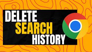 How To Delete Your Search History On Google Chrome Browser On PC