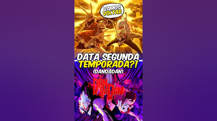 Data Oficial da 2º Temporada de Dandadan? 😍👻
