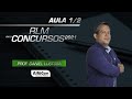 RLM para Concursos 2021 - Aula 1/2 - AlfaCon