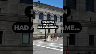 If Boston’s Housing Market Had a Nickname… 🏠👀 #shorts
