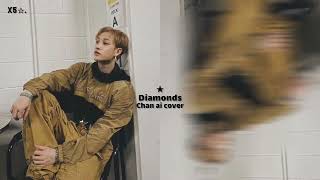 diamonds - bang chan ai cover