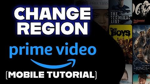How to Change Region in Amazon Prime Video 2025?