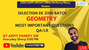 Most Important Questions | Geometry | Target AFCAT/ CDS / Air Force XY 2021| Arpit Pandey