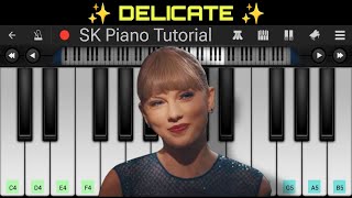 Delicate - Taylor Swift | 𝗣𝗘𝗥𝗙𝗘𝗖𝗧 𝗣𝗜𝗔𝗡𝗢 𝗧𝗨𝗧𝗢𝗥𝗜𝗔𝗟 𝗯𝘆 𝗦𝗞 screenshot 3