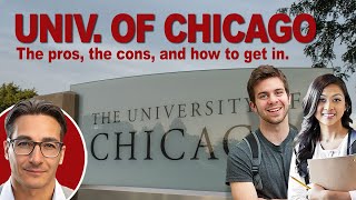 University of Chicago: The pros, the cons, and how to get in. by Ivy Admission Help 2,955 views 1 month ago 12 minutes, 28 seconds