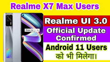 Realme X7 Max New Update April | Android 12 Official Update Second Batch Confirmed Date | Apply Now.