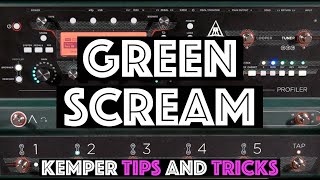 Green Scream - Kemper Tips and Tricks screenshot 2