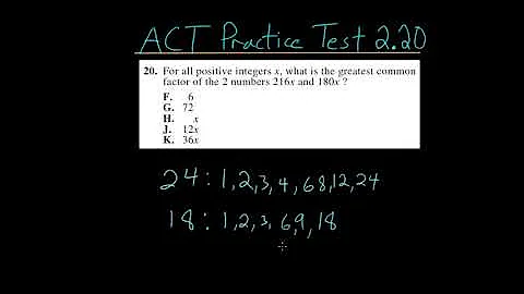 ACT Math Practice Test 2.20: Greatest Common Factor