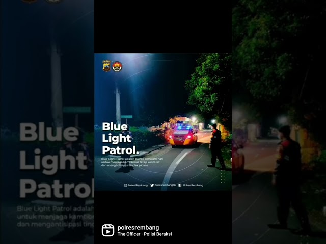Blue Light Patrol Polres Rembang