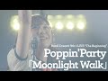 Poppin&#39;Party「Moonlight Walk」from BanG Dream! 9th☆LIVE「The Beginning」