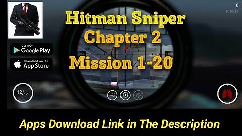 Hitman Sniper (Android iOS) Chapter 2 - Mission 1-20  Gameplay Walkthrough
