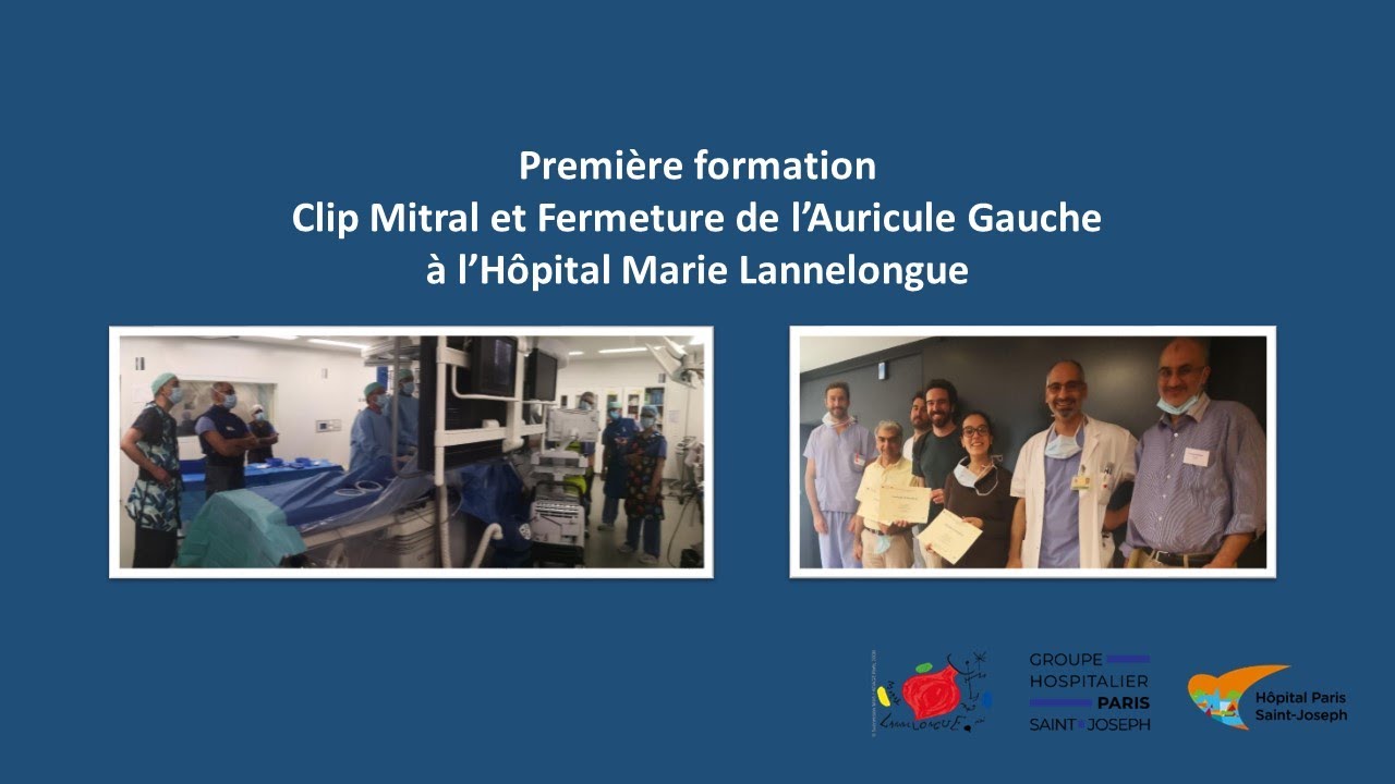 Formation Clip Mitral et Fermeture de l'Auricule Gauche YouTube Formation Clip Mitral et Fermeture de l'Auricule Gauche YouTube