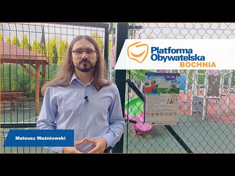 Problem z placami zabaw- Mateusz Waśniowski, PO Bochnia