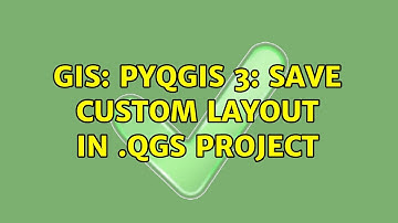 GIS: PYQGIS 3: Save custom layout in .qgs project