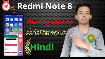 Redmi Note 8 floating window problem solve in Hindi | No App available