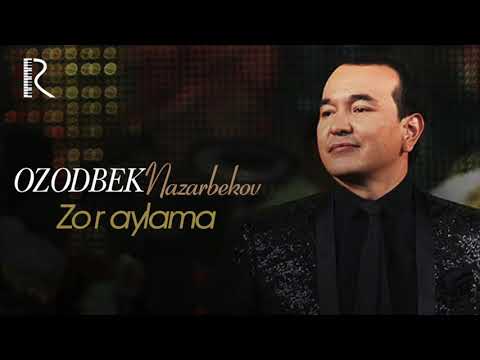 Ozodbek Nazarbekov - Zor aylama | Озодбек Назарбеков - Зор айлама (music version)