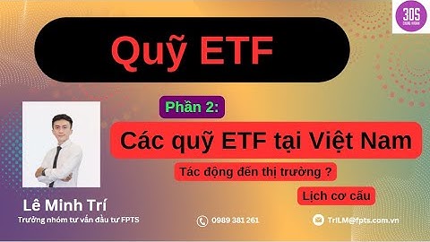 Lịch review etf 2023 quys 3 năm 2024