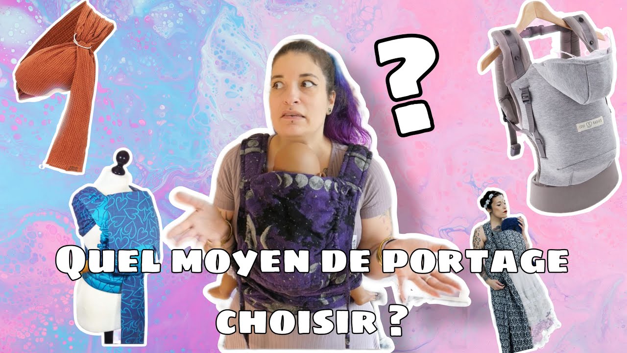 Quel mode de portage bébé choisir ?