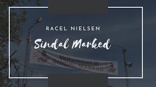 What to see at Sindal Marked | Racel Nielsen
