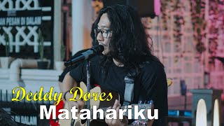Download Lagu Matahariku - Deddy Dores ( Cover ) | Dua Hati Coffee and Kitchen Music MP3 Download Lagu Matahariku - Deddy Dores ( Cover ) | Dua Hati Coffee and Kitchen Music MP3