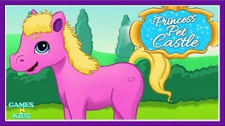 Princess Pet Castle Care - Pony Hair Salon Makeover - Princess Girl Spa Game For Kids