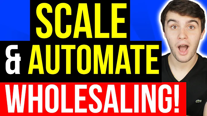 How to Scale & Automate Your Wholesaling Real Esta...