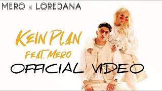 Kein Plan - Loredana&Mero Official Audio