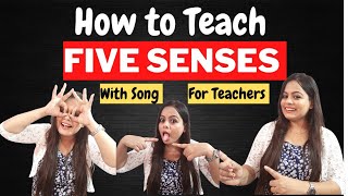How to teach five sense organs | Teaching five senses with song | Teaching Idea for Five senses