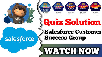 Salesforce Customer Success Group | Salesforce Trailhead | Quiz Solution